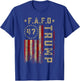 Funny Fafo Trump Shirt President 47 Trump Fafo American Flag