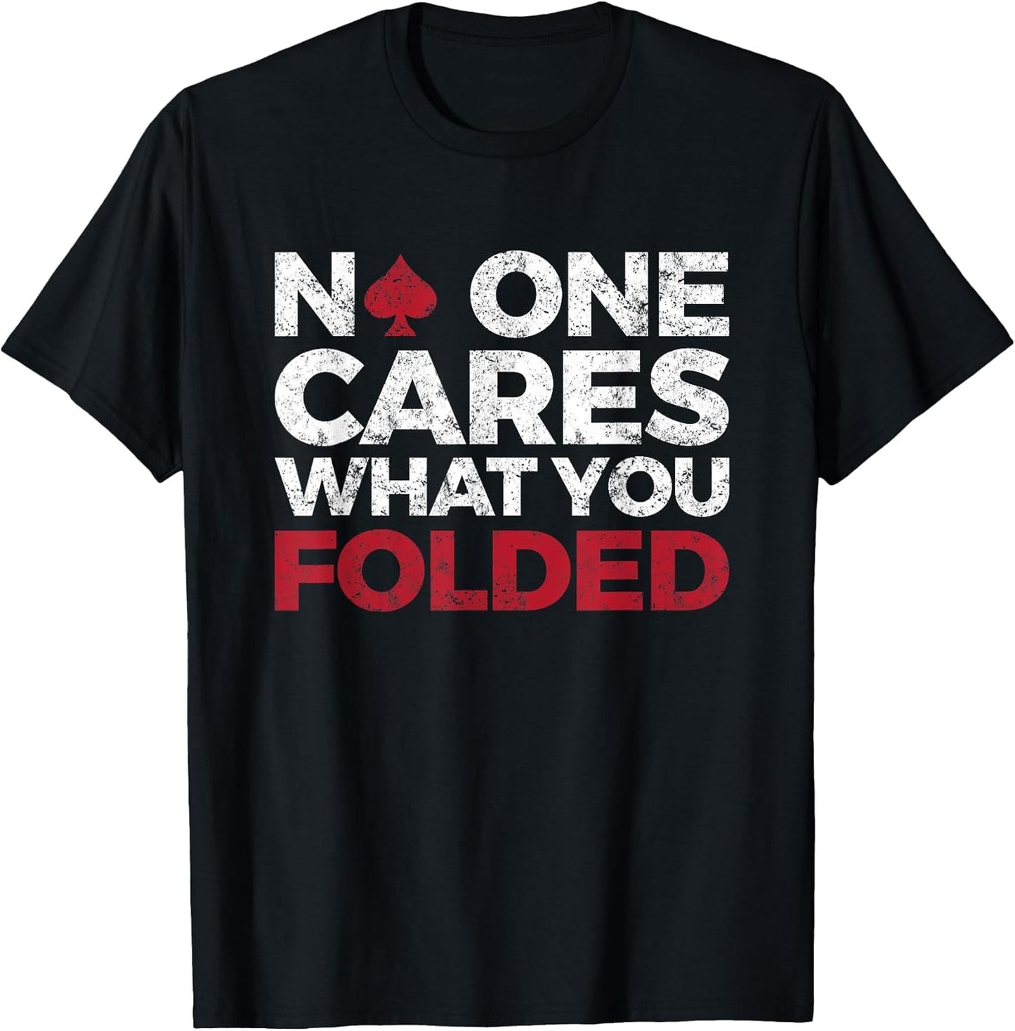No One Cares What You Folded, Funny Poker