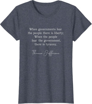 When Government Fears The People Liberty Quote