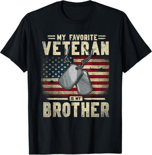 Veterans Day My Favorite Veteran is My Brother Patriotic