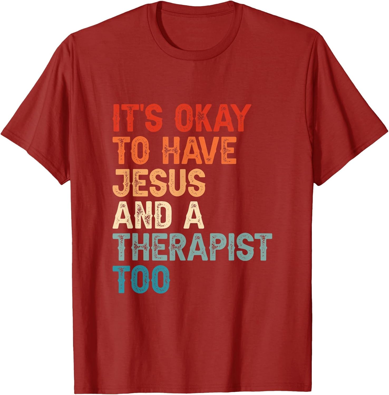 Mental Health It's Okay to Have Jesus and A Therapist Too