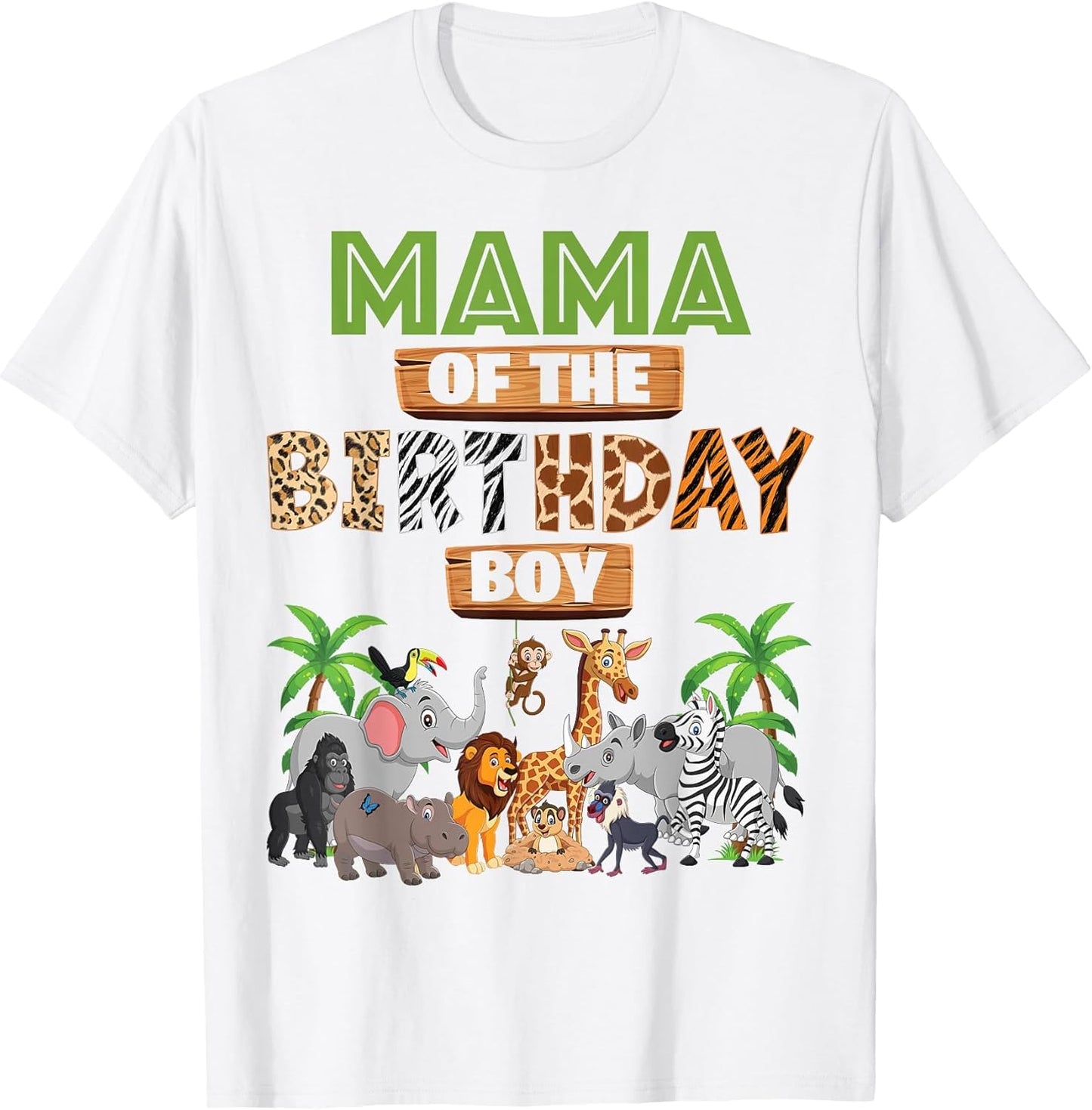 Wild Mama of The Birthday Boy Zoo Safari Jungle Animal