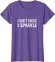 Funny I Don't Sweat I Sparkle Workout
