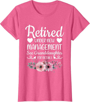 Retired Under New Management Granddaughter Grandma Grandpa