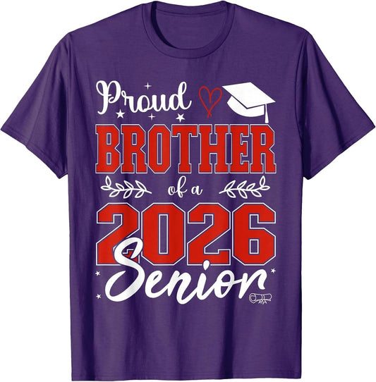 Proud Brother of a Class of 2026 Senior, Senior 26