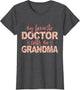My Favorite Doctor Calls Me Grandma Doctor Grandma