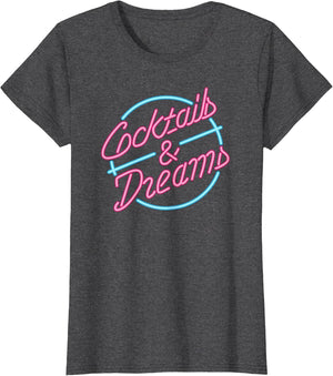 Ladies Designer Cocktails & Dreams Shirt