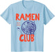 Ramen Club Ramen Noodles Graphic Girl Women