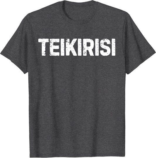 Funny Saying Take It Easy Teikirisi Spanish Mexican Joke Gag