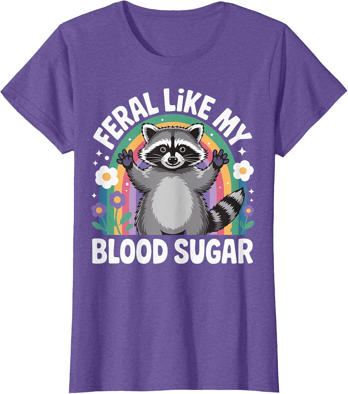 Feral Like My Blood Sugar
