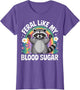 Feral Like My Blood Sugar