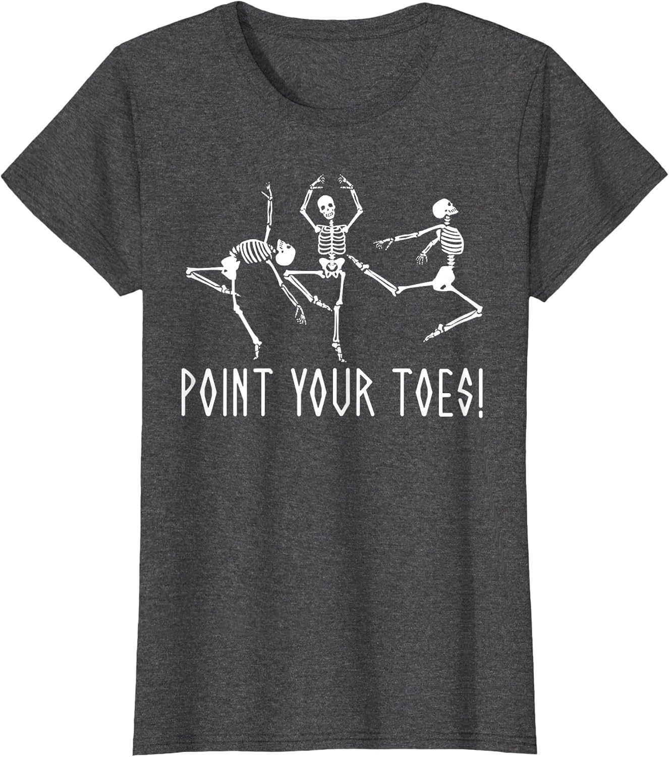 Funny Skeleton Dance Shirt Point Your Toes Dance Teacher