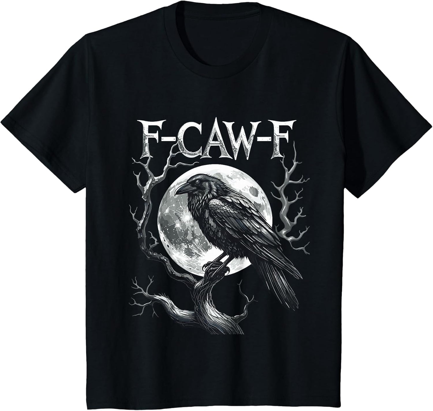 F-Caw-F Raven Moon Gothic Halloween, Black Crow Bird Lover