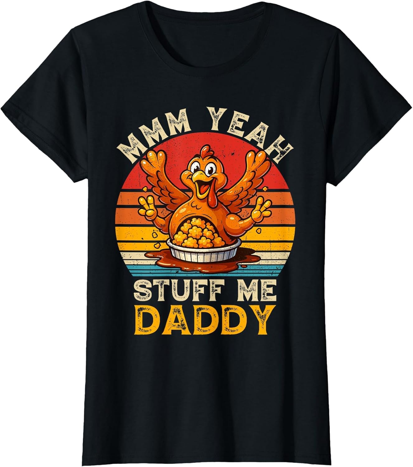 Thanksgiving Tacky Dirty Turkey Funny Men Women Adult Humor