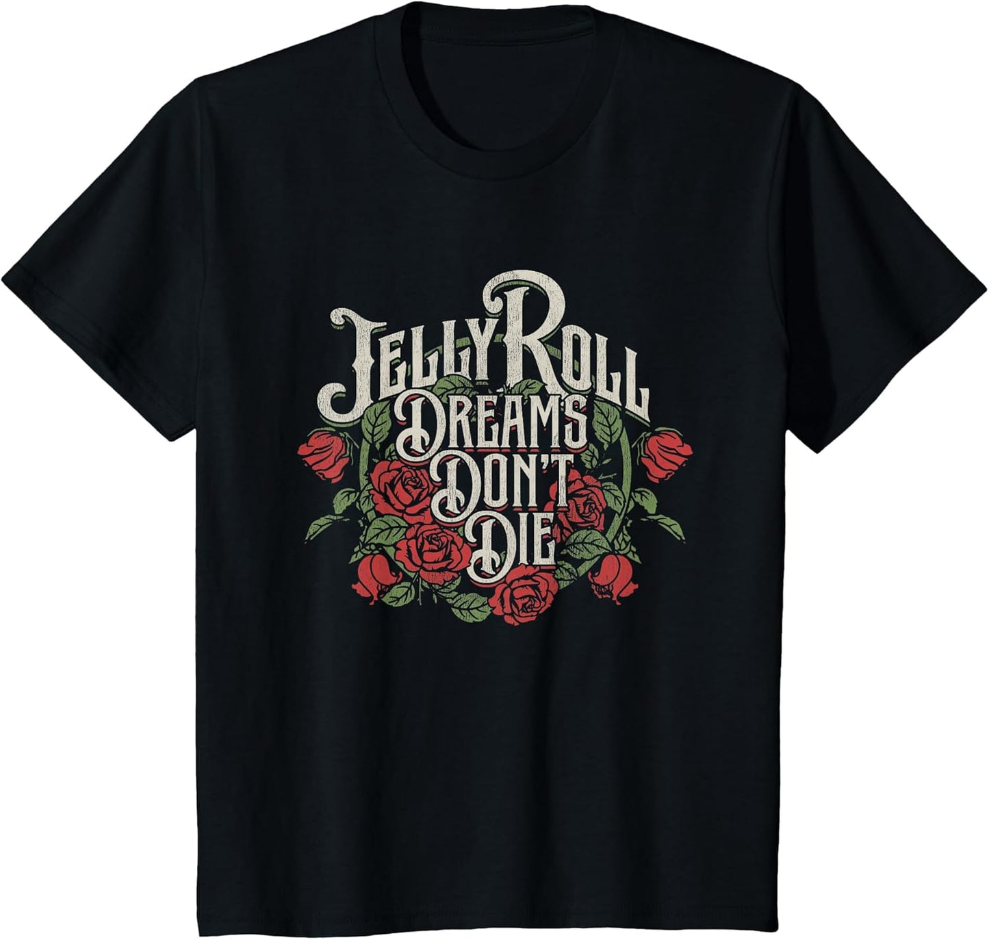 Jelly Roll - Dreams Don't Die