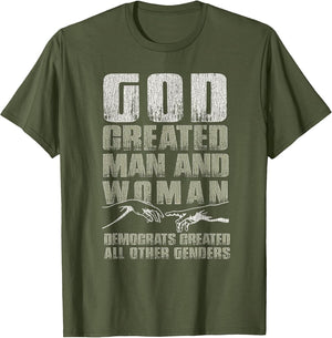 Vintage God Created Man & Woman Democrats Created All Other