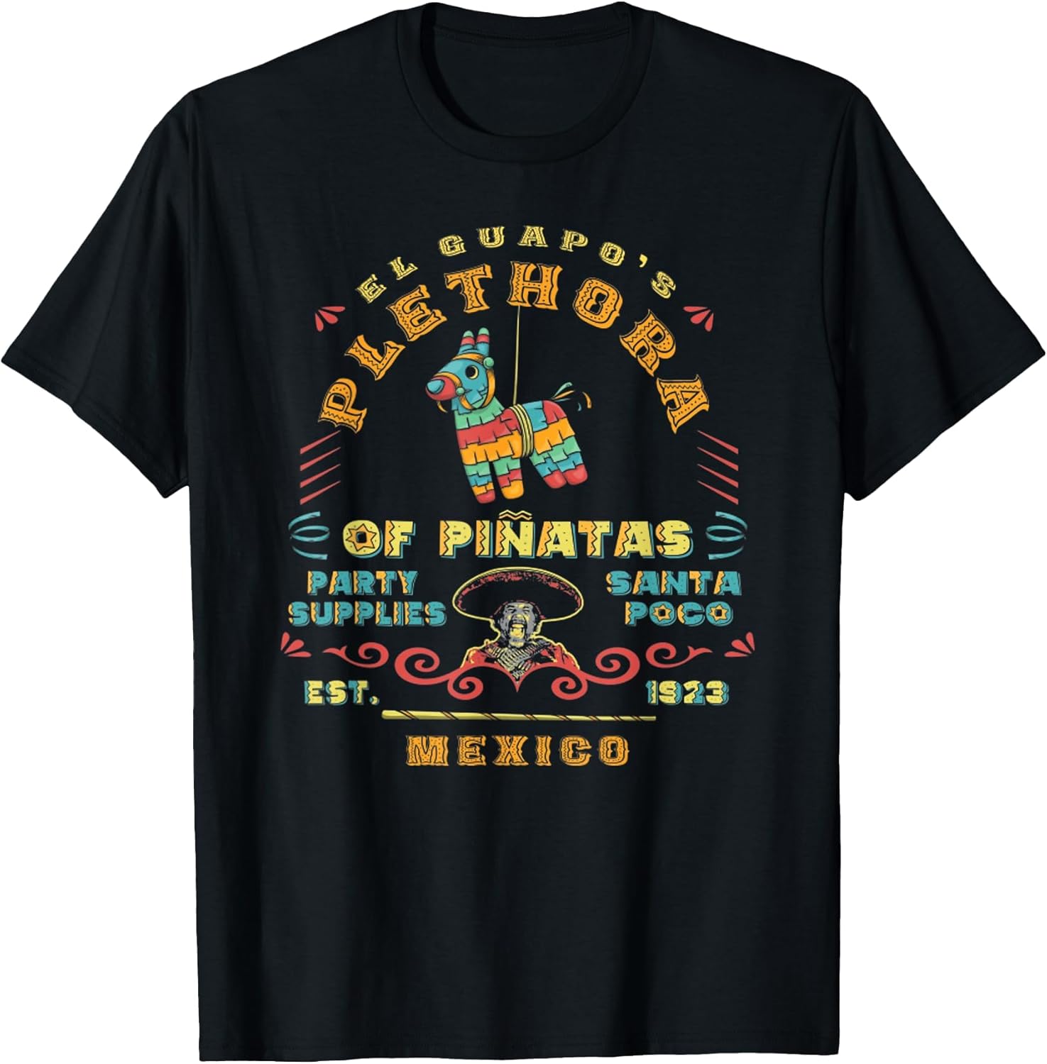 El Guapo's Plethora of Piñatas Party Supplies Three Amigos