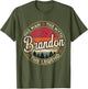 Brandon The Man The Myth The Legend Personalized Name
