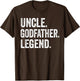 Uncle Godfather Legend - Vintage Distressed Bold Godfather