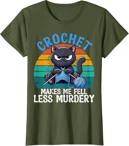 Crochet Makes Me Feel Less Murdery Cat Crochet Women