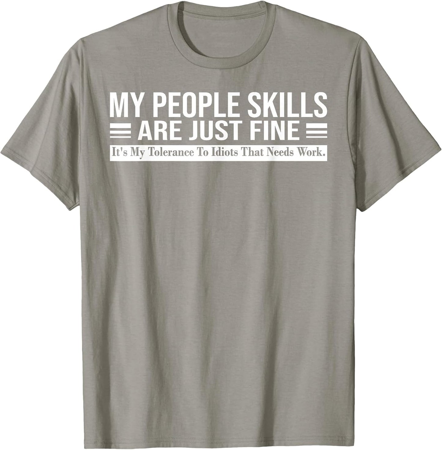 Funny - My People Skills are Just Fine