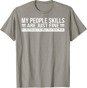 Funny - My People Skills are Just Fine
