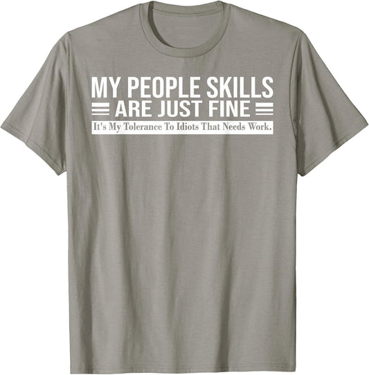 Funny - My People Skills are Just Fine