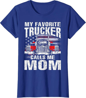 My Favorite Trucker Calls Me Mom