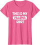 Funny This is My Pajama
