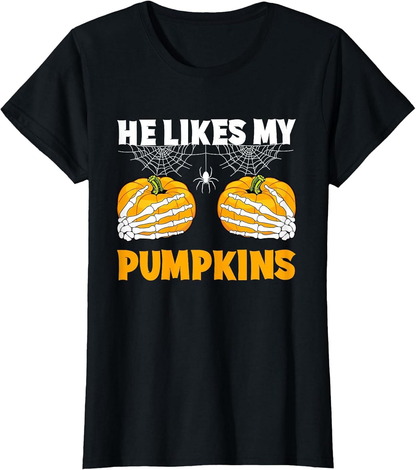 Women He Likes My Pumpkins She Likes My Broomstick Halloween