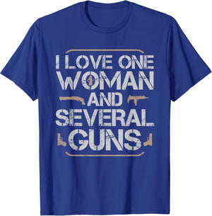 I Love One Woman and Several Guns