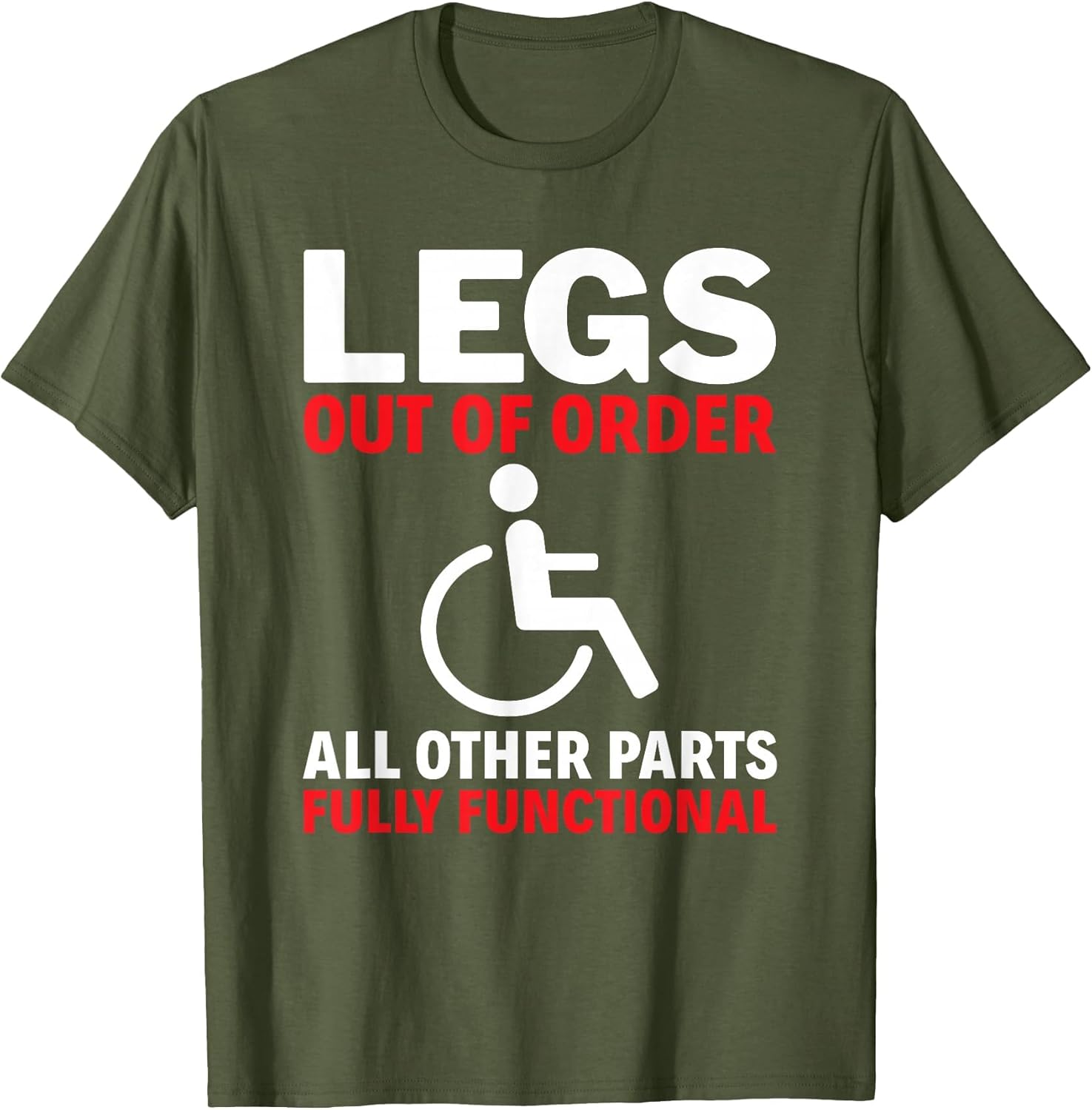 Legs Out of Order Handicapped Amputee PWD Disabled