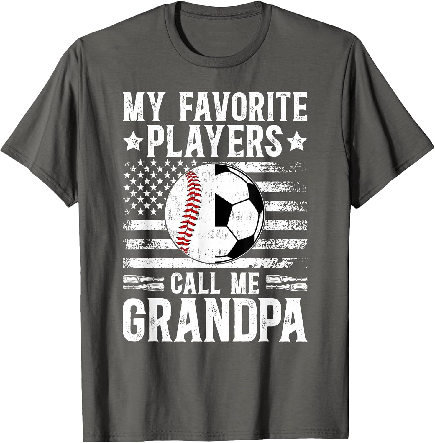 My Favorite Players Call Me Grandpa Soccer Baseball Grandpa