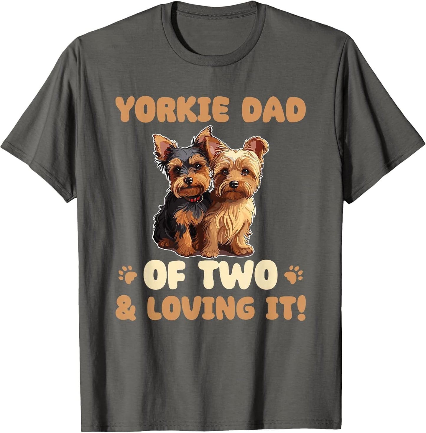 Dogs Yorkshire Terrier Yorkie Dad of Two