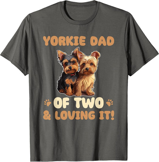 Dogs Yorkshire Terrier Yorkie Dad of Two