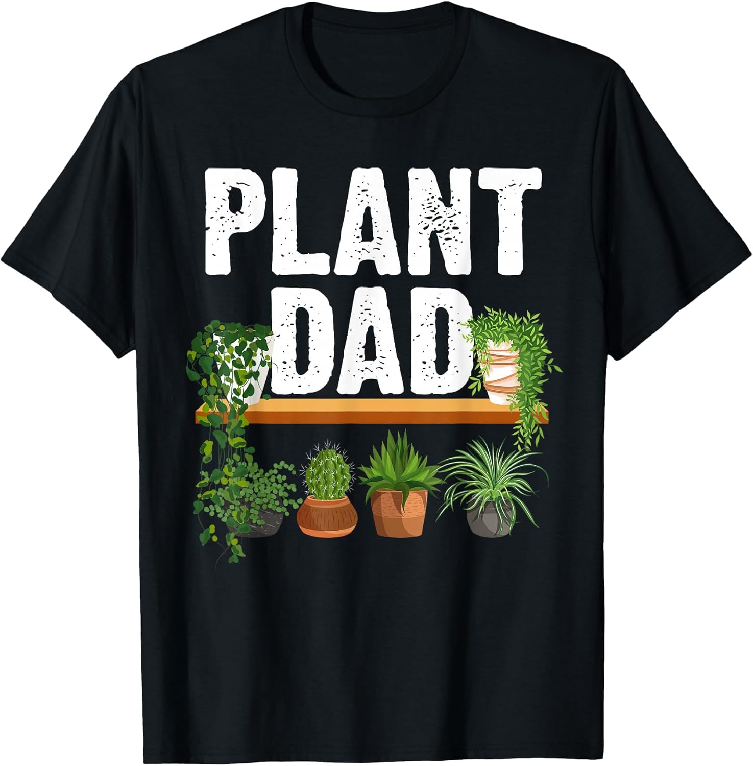 Funny Plant Dad Art for Daddy Men Papa Gardening Plant Lover