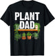 Funny Plant Dad Art for Daddy Men Papa Gardening Plant Lover