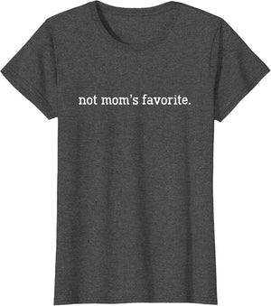 Not Mom's Favorite Lover Mother Groovy Apparel