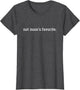 Not Mom's Favorite Lover Mother Groovy Apparel