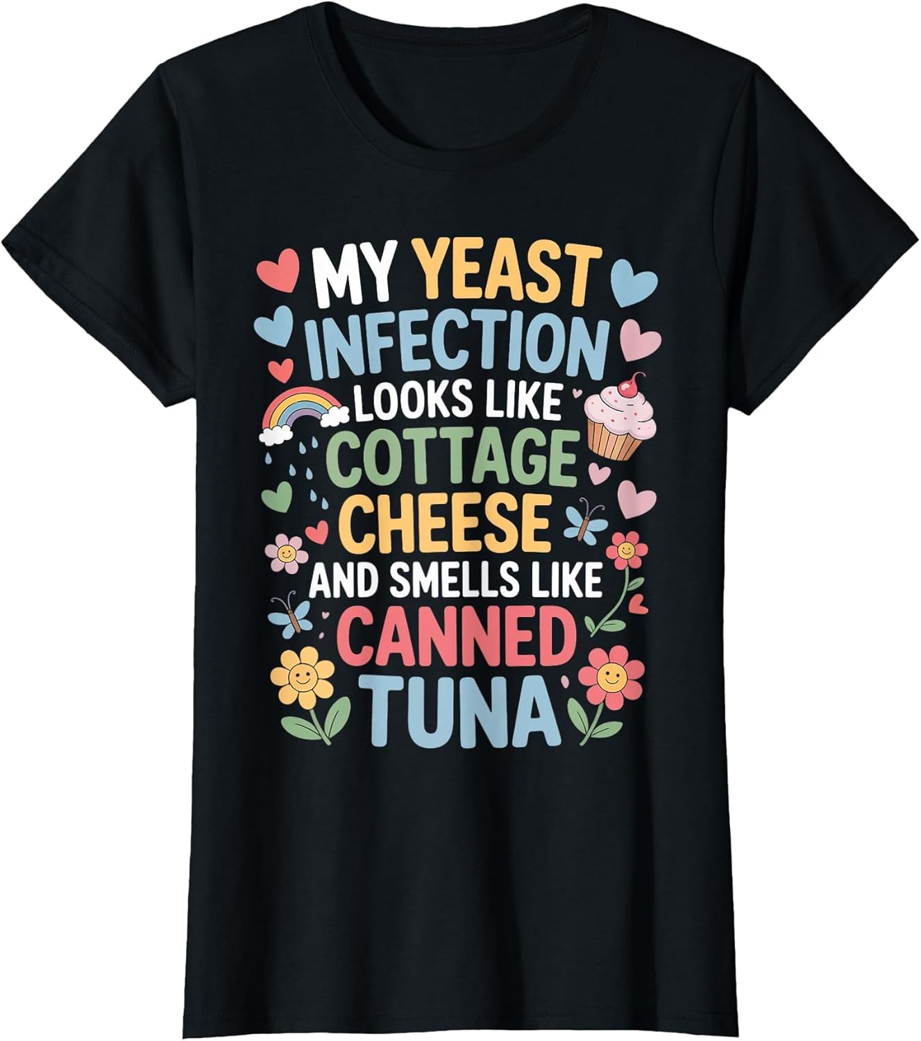 Smells Like Canned Tuna Inappropriate Humor Yeast Infection