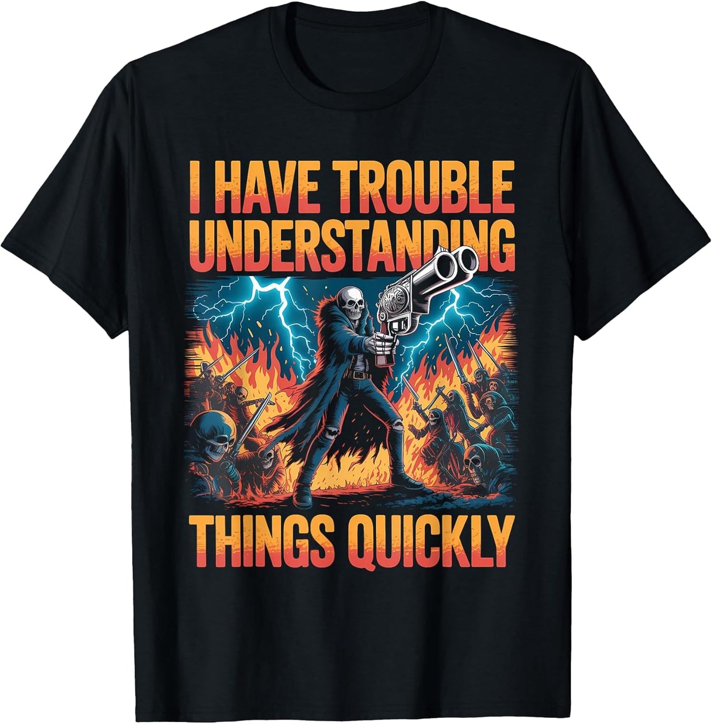 Trouble Understanding Funny Skeleton Meme Bootleg Unhinged
