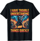 Trouble Understanding Funny Skeleton Meme Bootleg Unhinged