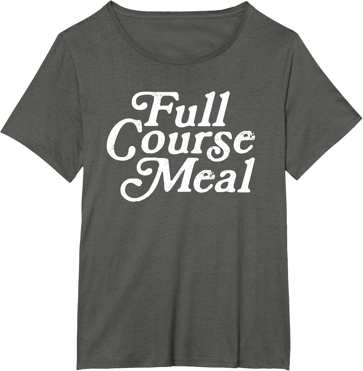Full Course Meal Funny Proud Vintage Workout Training