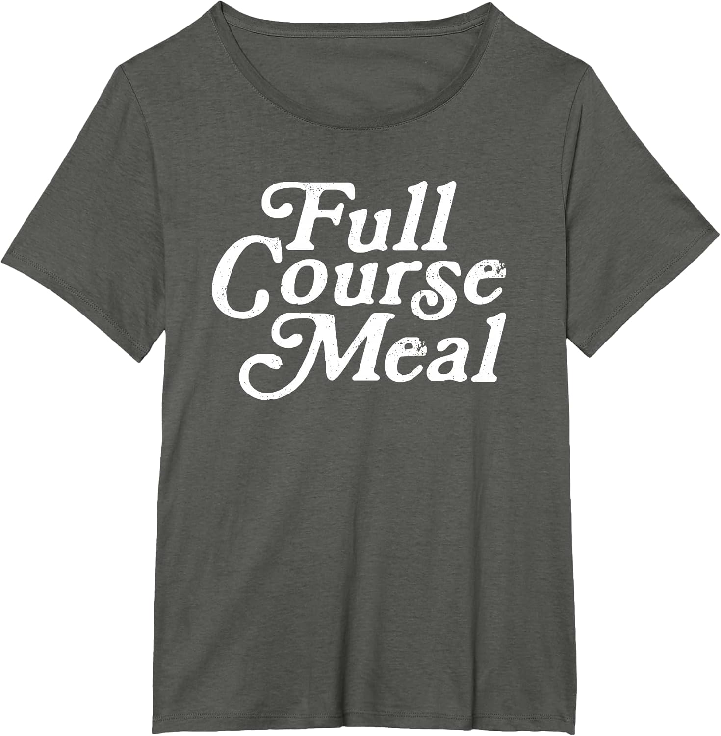 Full Course Meal Funny Proud Vintage Workout Training
