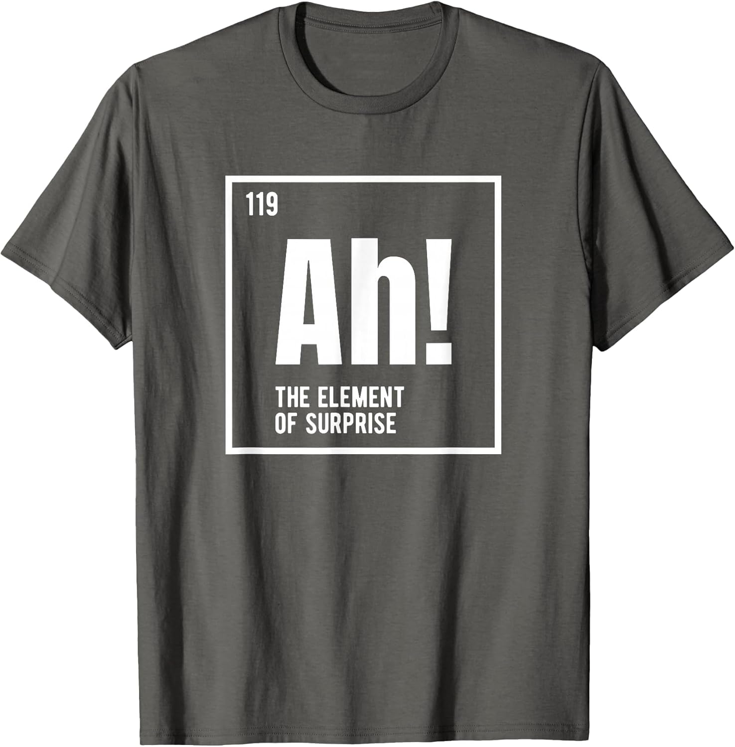 Ah The Element of Surprise Funny Chemistry Science Humor