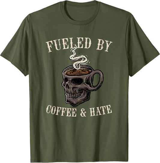 Fueled by Coffee & Hate Caffeine Drinker