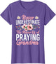 Never Underestimate The Power of a Praying Grandma