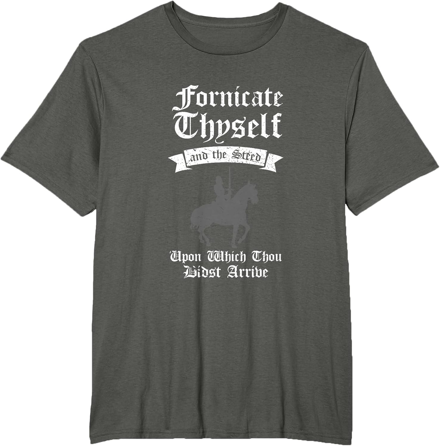 Fornicate Thyself and The Steed Ren Faire Medieval Knight