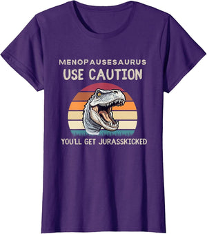 Funny Menopause Menopausesaurus Hormone Jurasskicked Joke