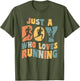 Just A Boy Who Loves Running Apparel Run Quote Marathon
